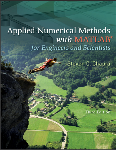 Applied Numerical Methods with MATLAB® for Engineers and Scientists by Steven C. Chapra - 3rd Edition pdf