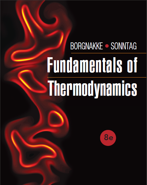 Fundamentals of Thermodynamics by Borgnakke & Sonntag - 8th Edition 