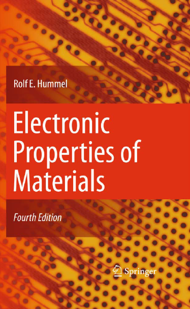 Electronic Properties of Materials by Rolf E. Hummel - 4th Edition 