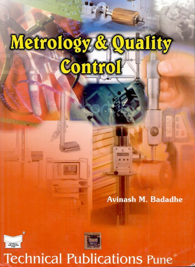 Metrology & Quality Control By Avinash M. Badadhe 1st Edition pdf